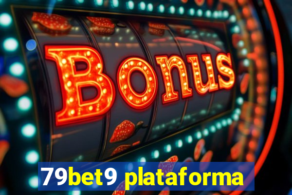 79bet9 plataforma