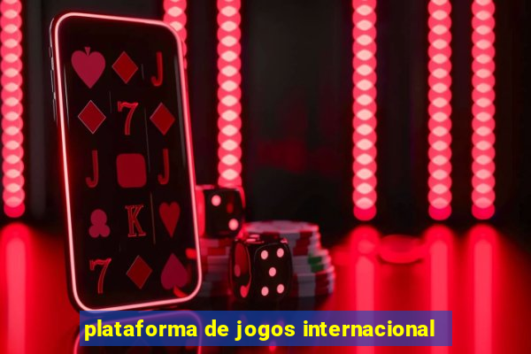 plataforma de jogos internacional