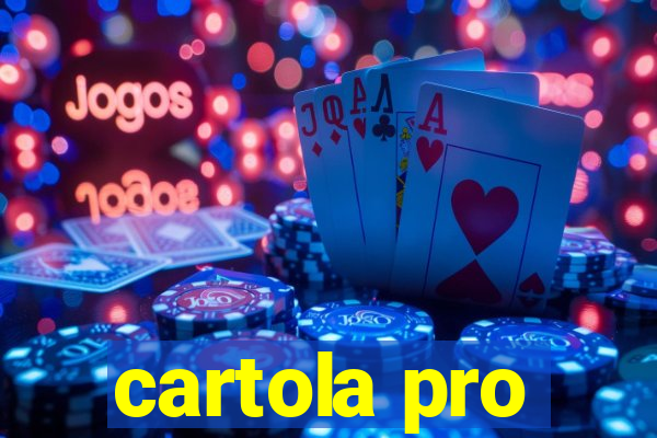 cartola pro