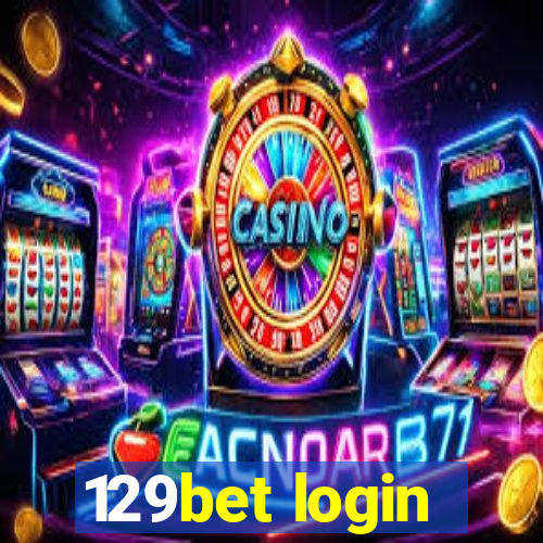 129bet login