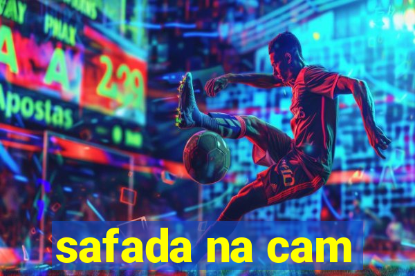 safada na cam