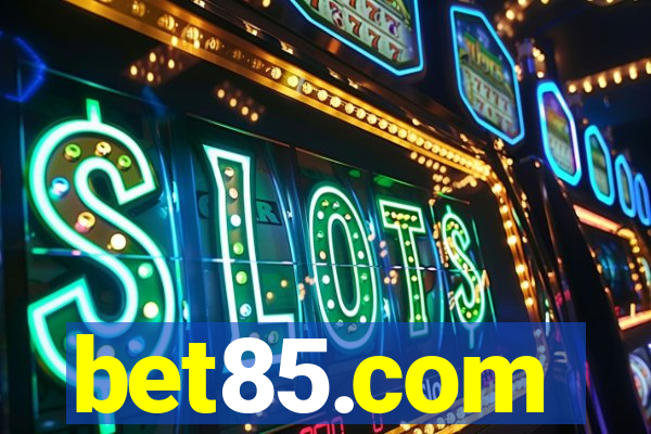 bet85.com