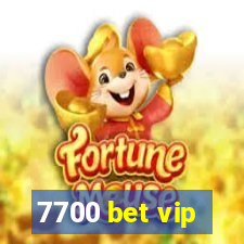 7700 bet vip