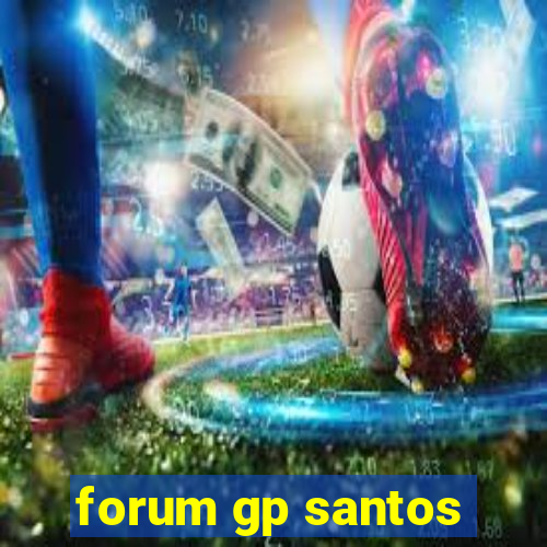 forum gp santos