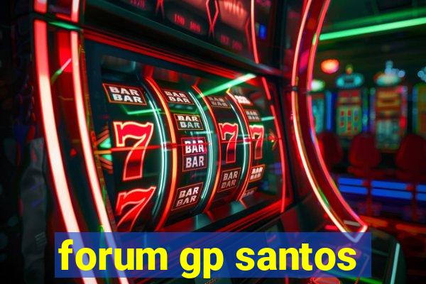 forum gp santos