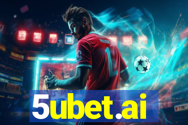 5ubet.ai