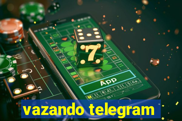 vazando telegram