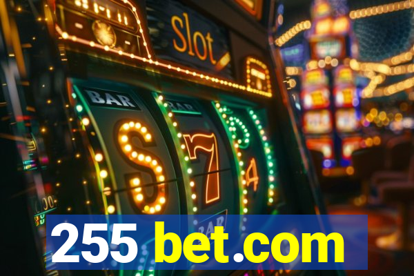 255 bet.com