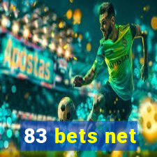 83 bets net