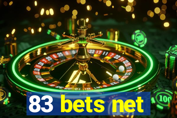 83 bets net