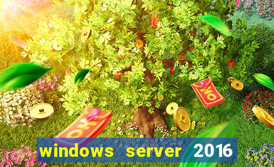 windows server 2016 download iso