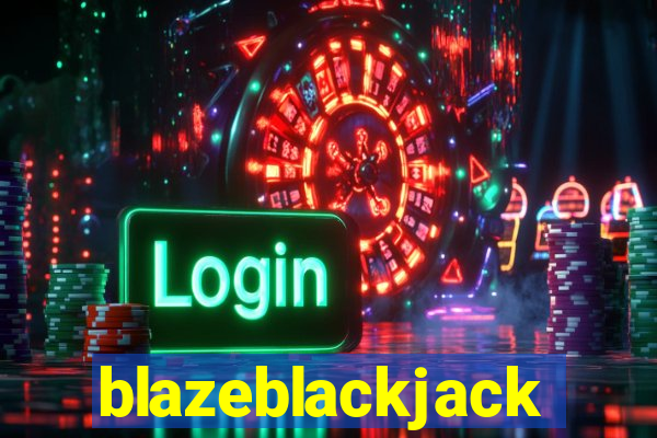 blazeblackjack