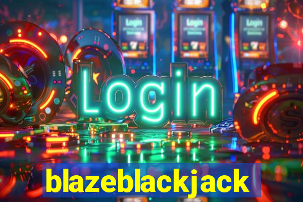 blazeblackjack