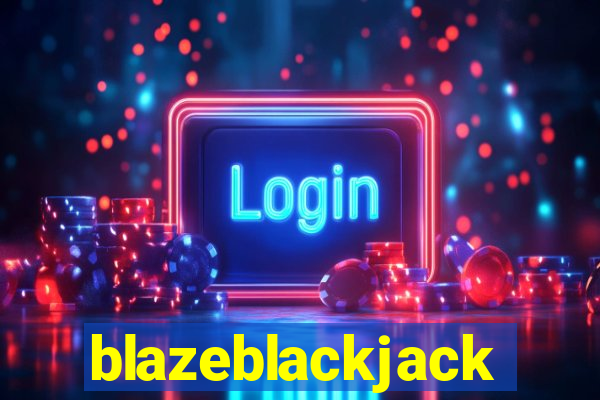 blazeblackjack