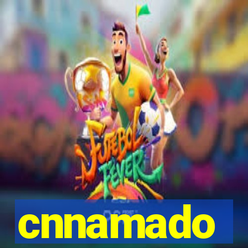 cnnamado