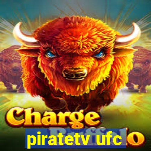 piratetv ufc