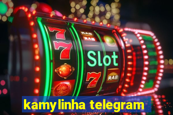 kamylinha telegram