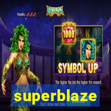 superblaze