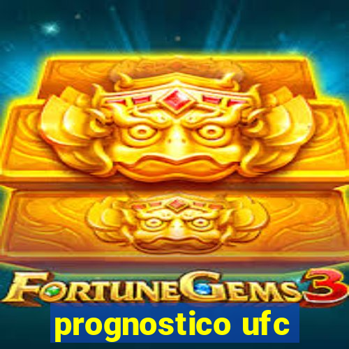 prognostico ufc