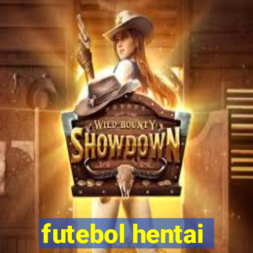 futebol hentai