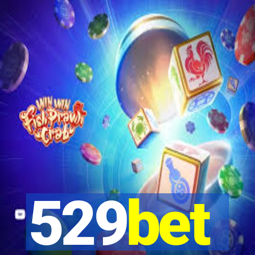 529bet