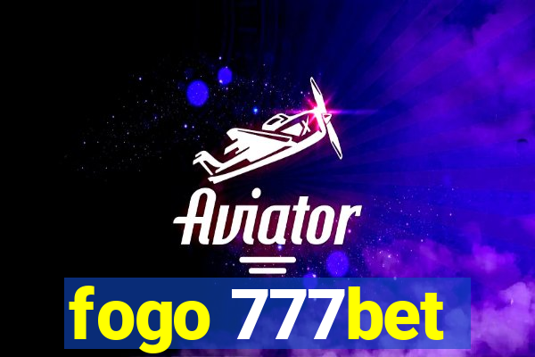 fogo 777bet