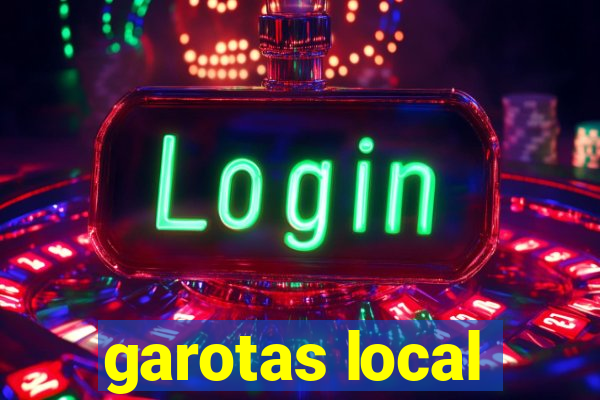 garotas local