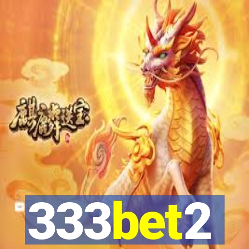 333bet2