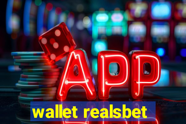 wallet realsbet