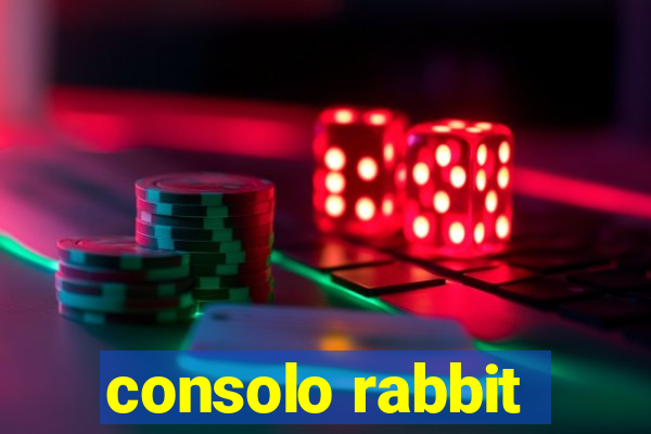 consolo rabbit