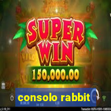 consolo rabbit