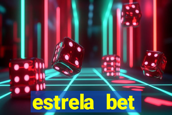 estrela bet convidar amigo