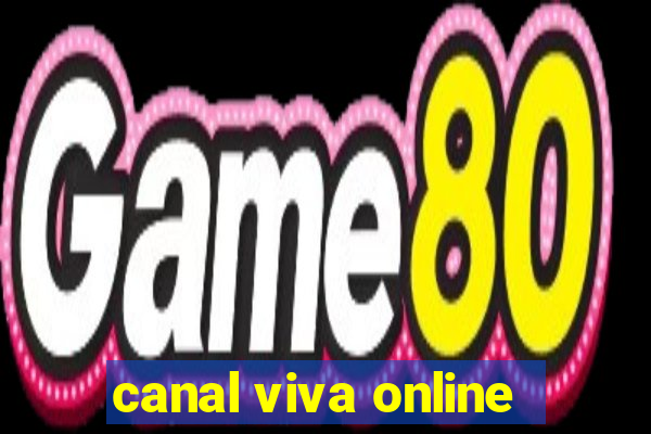 canal viva online