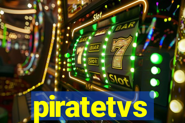 piratetvs