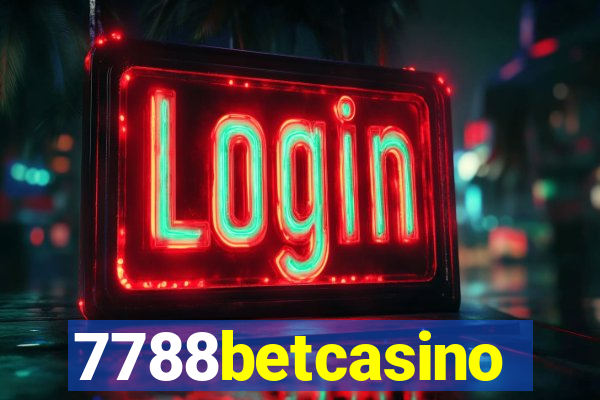 7788betcasino