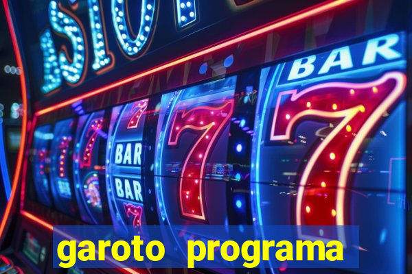 garoto programa zona leste