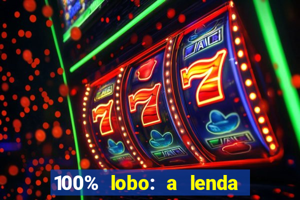 100% lobo: a lenda da pedra da lua 2 temporada