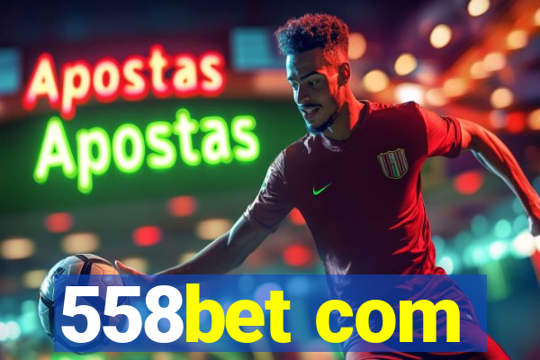 558bet com