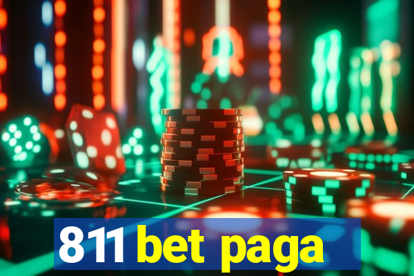 811 bet paga