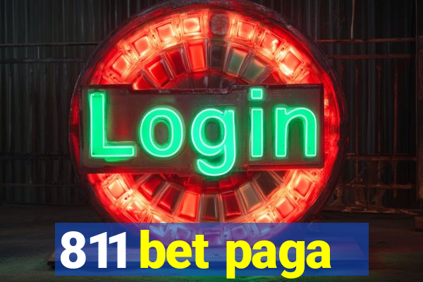 811 bet paga