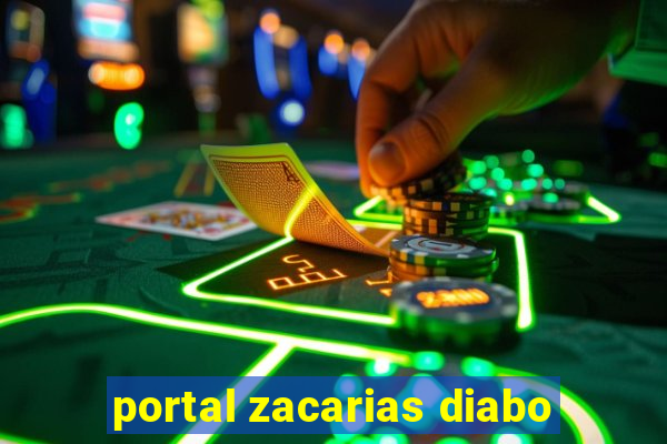 portal zacarias diabo