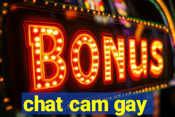 chat cam gay