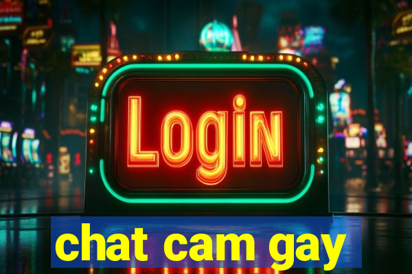 chat cam gay