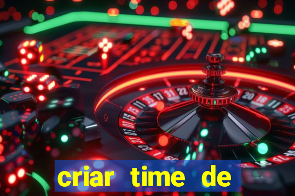 criar time de futebol simulador