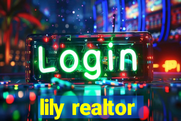 lily realtor