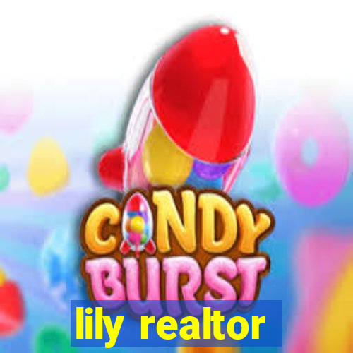 lily realtor