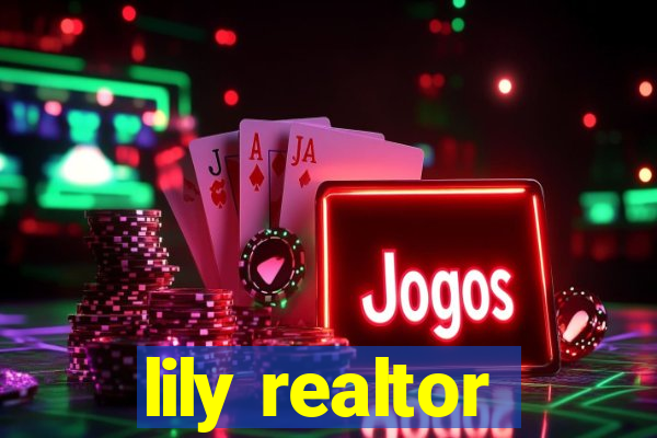 lily realtor