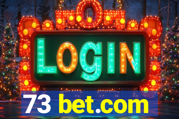 73 bet.com