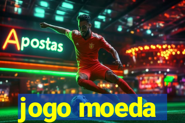 jogo moeda