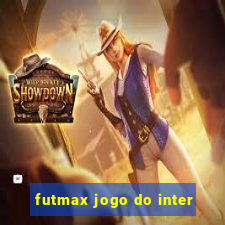 futmax jogo do inter